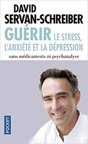Guerrir le stress anxit dpression