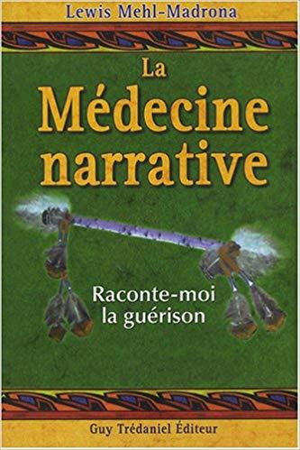 La medecine narrative