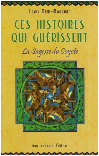 La sagesse du coyotte