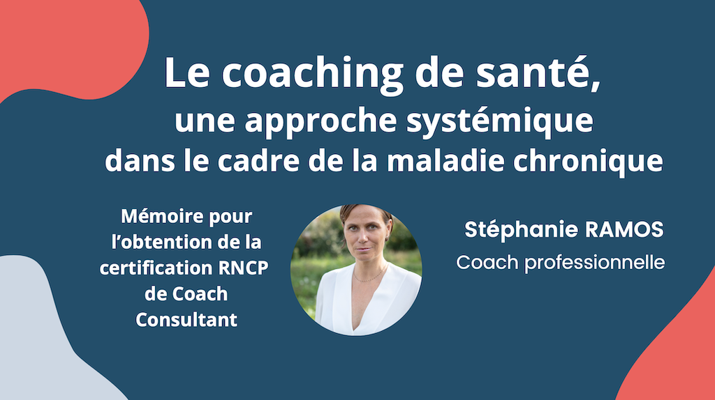 Un mémoire sur le coaching de santé par Stéphanie Ramos