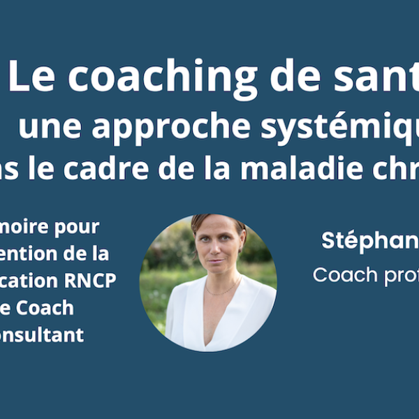 Un mémoire sur le coaching de santé par Stéphanie Ramos