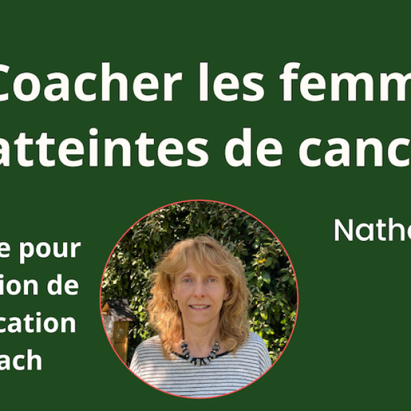 Coacher les femmes atteintes de cancer